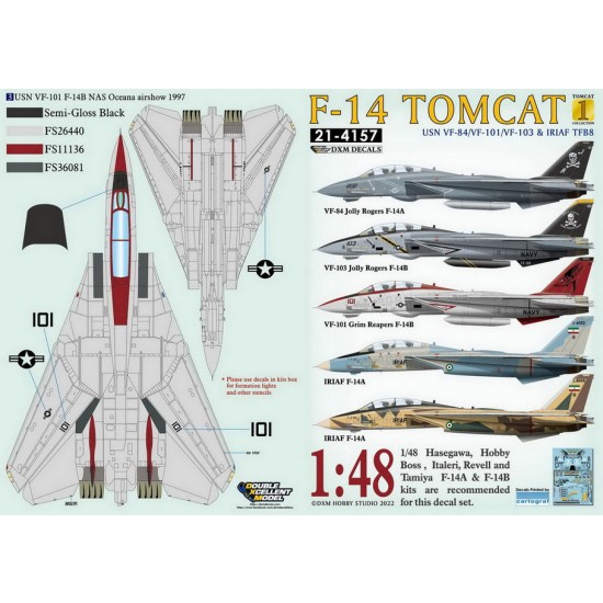 1/48 USN F-14A/B VF-84/101/103/ & IRIAF #1 Decals for Hasegawa/Italeri/Revell/Tamiya 1/48 USN F-14A/B VF-84/101/103/ & IRIAF #1 Decals for Hasegawa/Italeri/Revell/Tamiya