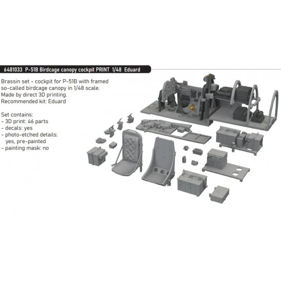 1/48 P-51B Mustang Birdcage Canopy Cockpit for Eduard kits 1/48 P-51B Mustang Birdcage Canopy Cockpit for Eduard kits