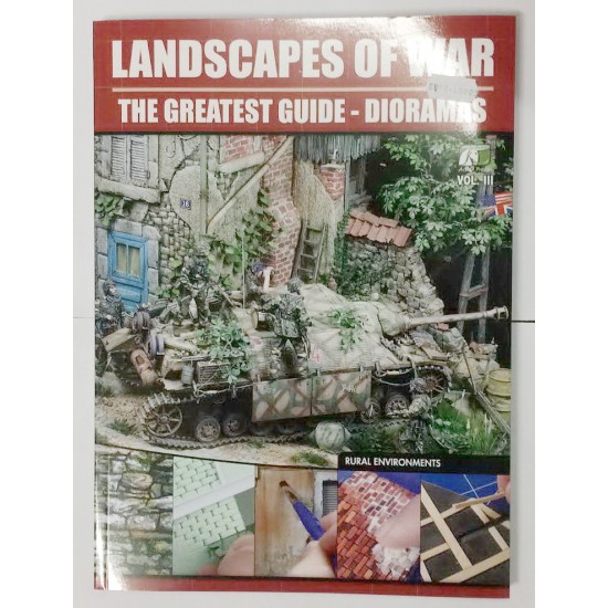 Colour Book - Landscapes Of War The Greatest Guide - Dioramas Vol.3: Rural Enviroments Colour Book - Landscapes Of War The Greatest Guide - Dioramas Vol.3: Rural Enviroments