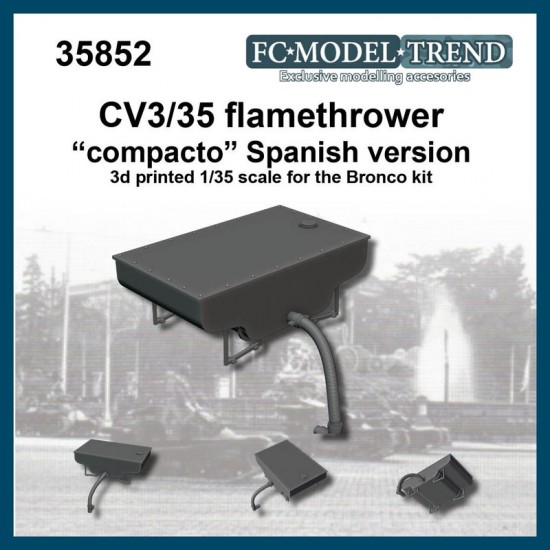 1/35 CV3 35 Flame Thrower Compacto Spanish version for Bronco kits 1/35 CV3 35 Flame Thrower Compacto Spanish version for Bronco kits