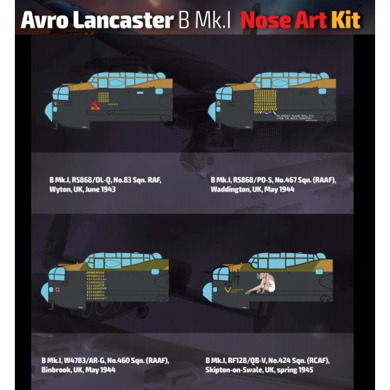1/32 Avro Lancaster B Mk.I Nose Art Kit 1/32 Avro Lancaster B Mk.I Nose Art Kit