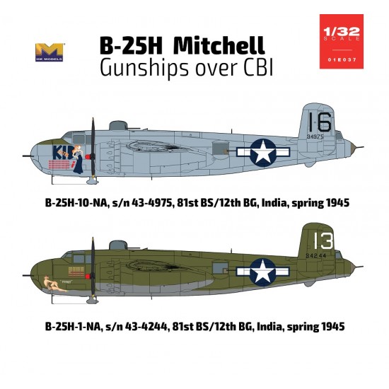 1/32 North American B-25H Mitchell Gunships over CBI 1/32 North American B-25H Mitchell Gunships over CBI