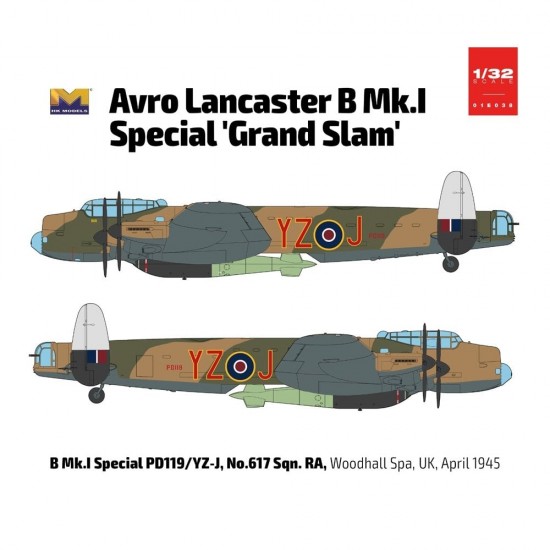 1/32 Avro Lancaster B Mk I Special Grand Slam Bomber 1/32 Avro Lancaster B Mk I Special Grand Slam Bomber