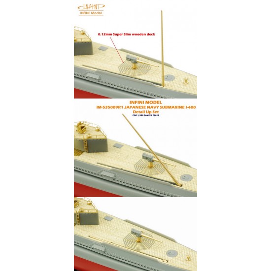 1/350 IJN Submarine I-400 Detail-up Set for Tamiya kit #78019 1/350 IJN Submarine I-400 Detail-up Set for Tamiya kit #78019