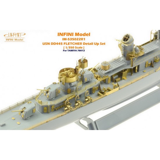 1/350 US Navy DD445 Fletcher Detail-Up Set for Tamiya kit #78012 1/350 US Navy DD445 Fletcher Detail-Up Set for Tamiya kit #78012