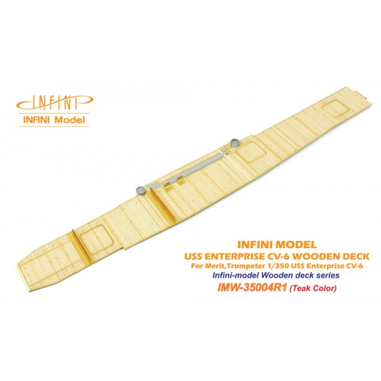 1/350 USS Enterprise CV-6 Wooden Deck (Teak Tone) for Merit/Trumpeter #65302 1/350 USS Enterprise CV-6 Wooden Deck (Teak Tone) for Merit/Trumpeter #65302