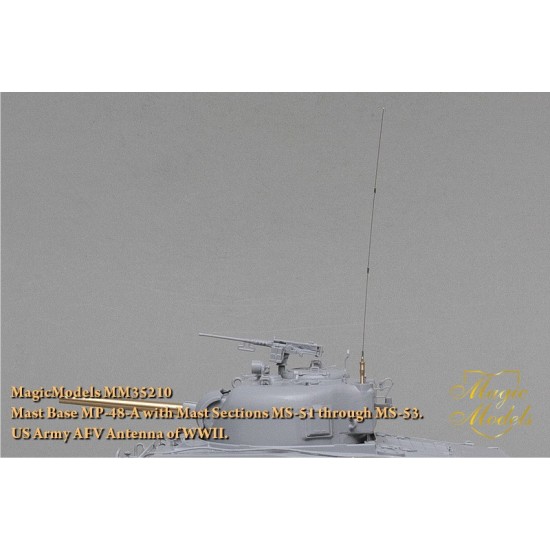 1/35 WWII US AFV Antenna Mast Base MP-48-A with Mast Sections MS-51 - 53 1/35 WWII US AFV Antenna Mast Base MP-48-A with Mast Sections MS-51 - 53