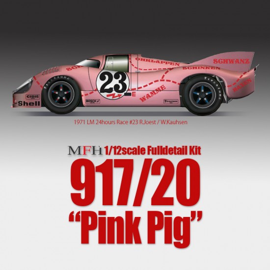 1/12 Full Detail Kit: Porsche 917/20 Pink Pig 1971 LM 24hours Race #23 R.Joest/W.Kauhsen 1/12 Full Detail Kit: Porsche 917/20 Pink Pig 1971 LM 24hours Race #23 R.Joest/W.Kauhsen