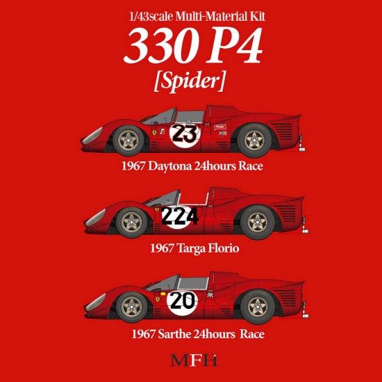 1/43 Ferrari 330 P4 [Spider] Ver.C 1967 Sarthe 24hours Race #20 C.Amon/N.Vaccarella