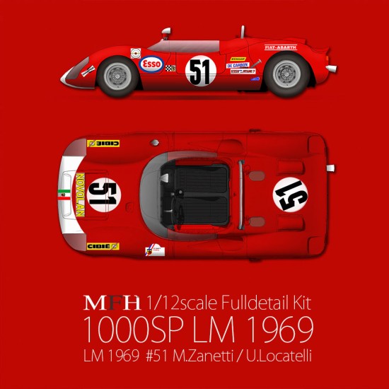 1/12 1000SP LM 24h Race 1969 Ecurie Fiat-Abarth France #51 M.Zanetti / U.Locatelli 1/12 1000SP LM 24h Race 1969 Ecurie Fiat-Abarth France #51 M.Zanetti / U.Locatelli