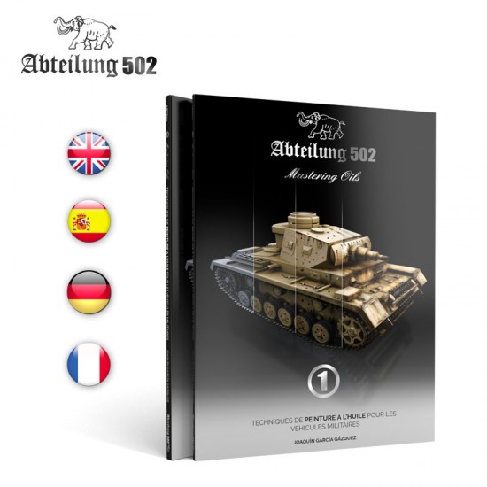 Colour Book - Mastering Oils 1: Oil Painting Techniques on AFVs (English) Colour Book - Mastering Oils 1: Oil Painting Techniques on AFVs (English)