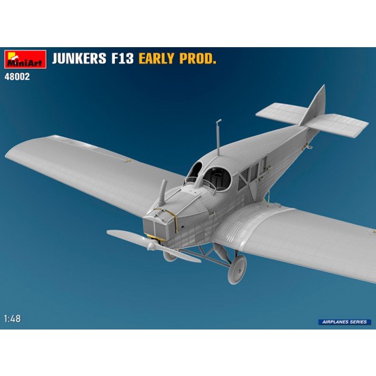1/48 Junkers F13 Early Production 1/48 Junkers F13 Early Production