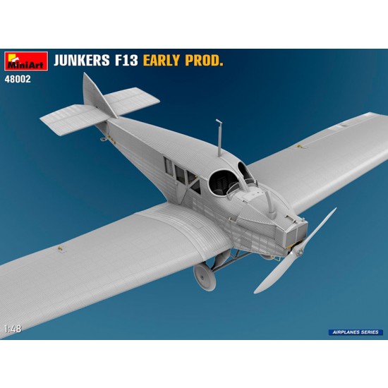 1/48 Junkers F13 Early Production 1/48 Junkers F13 Early Production