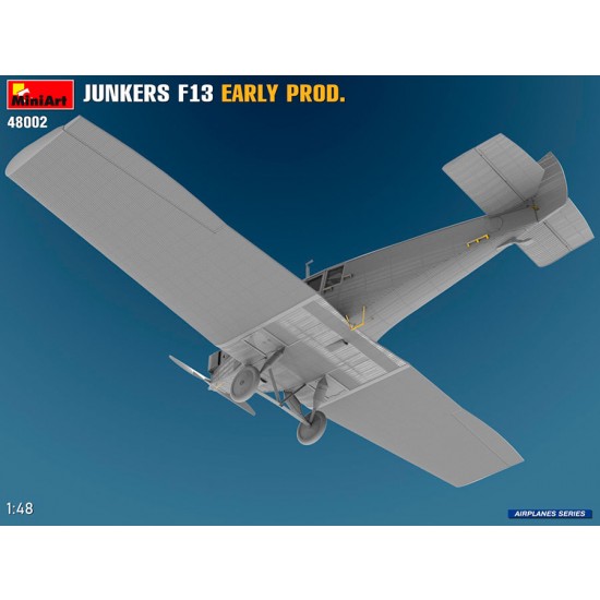 1/48 Junkers F13 Early Production 1/48 Junkers F13 Early Production
