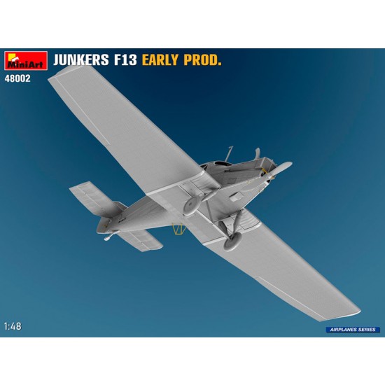 1/48 Junkers F13 Early Production 1/48 Junkers F13 Early Production
