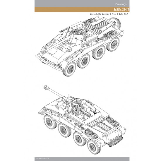 Nuts & Bolts Vol.40 - Bussings Schwere Panzerspahwagen Part.3 SdKfz. 234 (208 pages) Nuts & Bolts Vol.40 - Bussings Schwere Panzerspahwagen Part.3 SdKfz. 234 (208 pages)