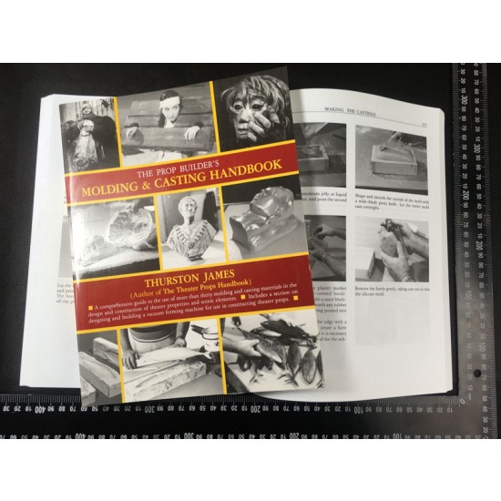 [Betterway Books] The Prop Builders Molding & Casting Handbook (Thurston James)