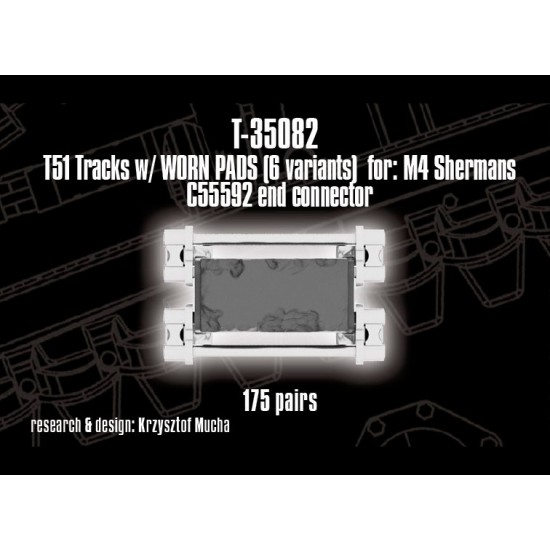 1/35 T51 Tracks (worn pads) for M4 Sherman (C55592 end connector) 1/35 T51 Tracks (worn pads) for M4 Sherman (C55592 end connector)