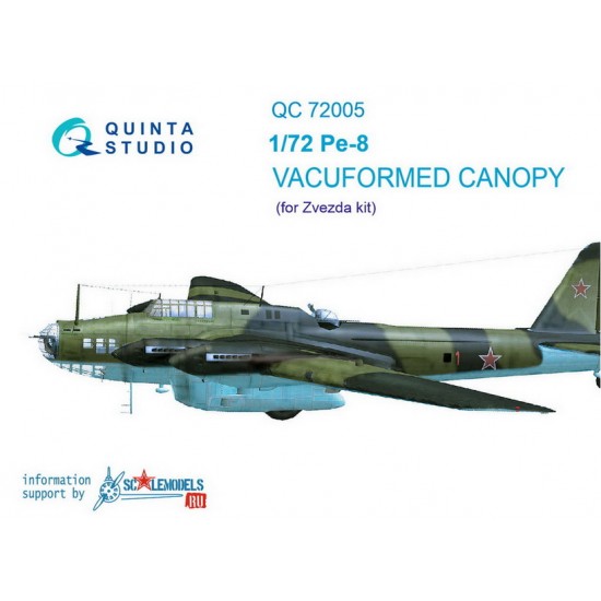 1/72 Pe-8 Vacuformed Clear Canopy for Zvezda Kit #7264 1/72 Pe-8 Vacuformed Clear Canopy for Zvezda Kit #7264