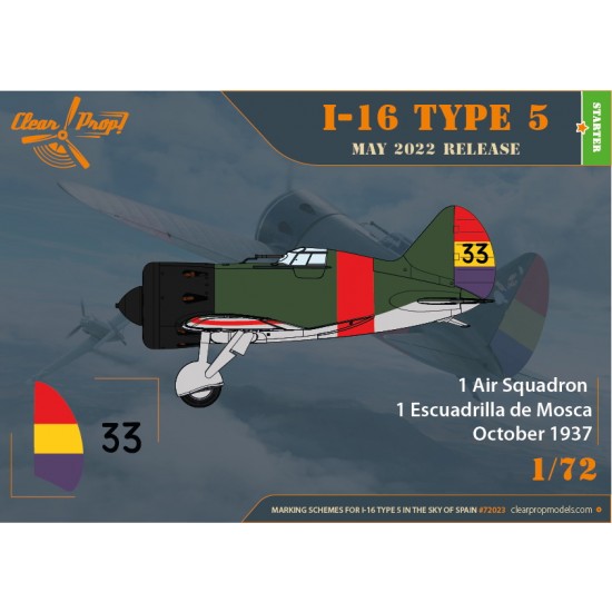 1/72 Polikarpov I-16 Type 5 In The Sky of Spain Starter Kit 1/72 Polikarpov I-16 Type 5 In The Sky of Spain Starter Kit