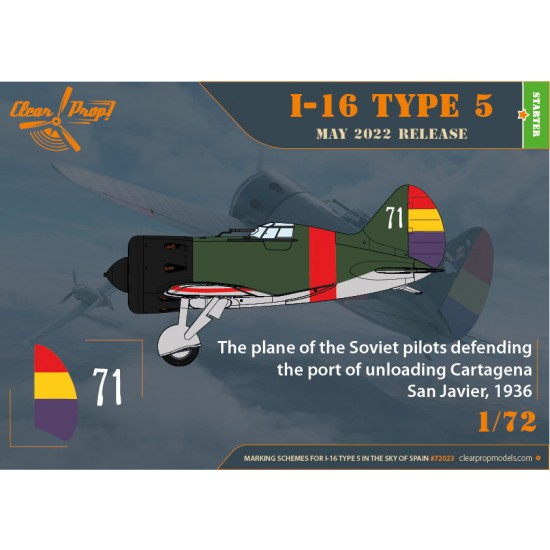 1/72 Polikarpov I-16 Type 5 In The Sky of Spain Starter Kit 1/72 Polikarpov I-16 Type 5 In The Sky of Spain Starter Kit