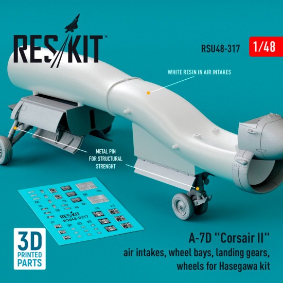 1/48 A-7D Corsair II Air Intakes, Wheel Bays, Landing Gears, Wheels for Hasegawa kit 1/48 A-7D Corsair II Air Intakes, Wheel Bays, Landing Gears, Wheels for Hasegawa kit