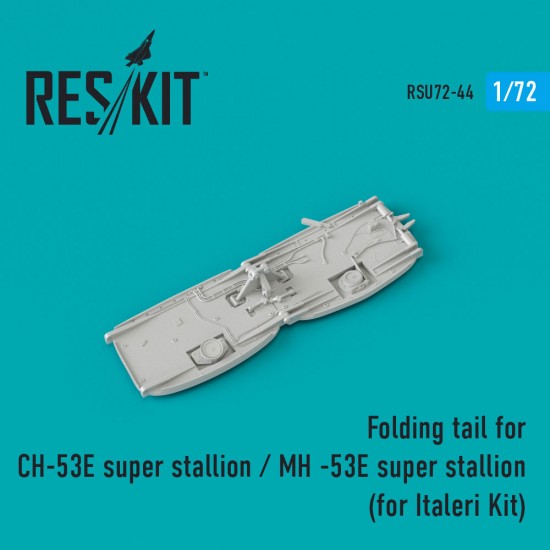 1/72 CH-53E Super Stallion / MH -53E Sea Stallion Folding Tail for Italeri Kits 1/72 CH-53E Super Stallion / MH -53E Sea Stallion Folding Tail for Italeri Kits