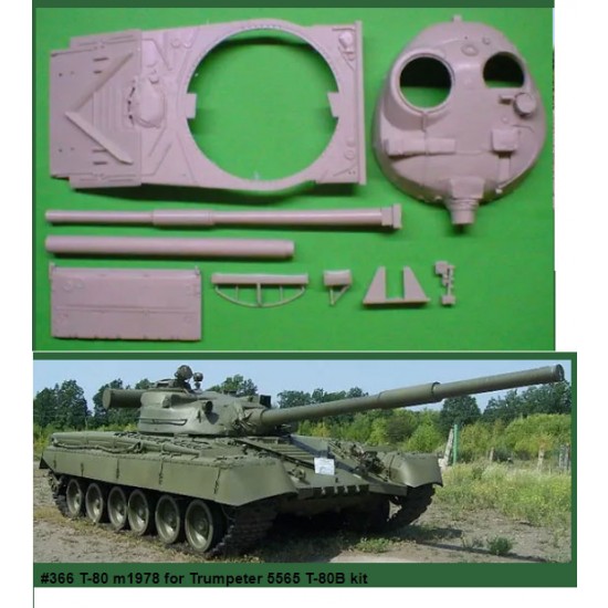 1/35 T-80 m1978 Conversion Set for Trumpeter 5565 T-80B kit 1/35 T-80 m1978 Conversion Set for Trumpeter 5565 T-80B kit