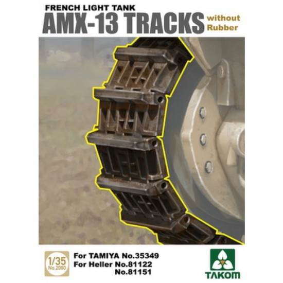 1/35 French Light Tank AMX-13 Tracks without Rubber for Tamiya #35349, Heller #81122/81151 1/35 French Light Tank AMX-13 Tracks without Rubber for Tamiya #35349, Heller #81122/81151