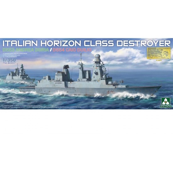 1/350 Italian Horizon Class Destroyer D553 Andrea Doria/D554 Caio Duilio 1/350 Italian Horizon Class Destroyer D553 Andrea Doria/D554 Caio Duilio