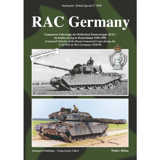 British #39: RAC Germany Armoured Vehicles, the Cold War in West Germany 1950-90 British #39: RAC Germany Armoured Vehicles, the Cold War in West Germany 1950-90