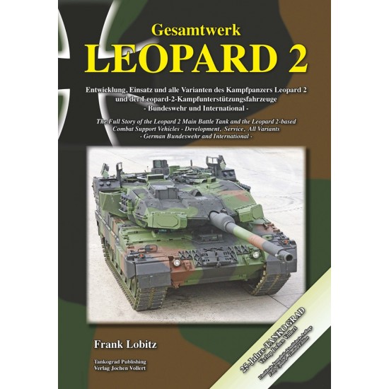 Gesamtwerk Leopard 2 - The Full Story (English, 624 pages) Gesamtwerk Leopard 2 - The Full Story (English, 624 pages)