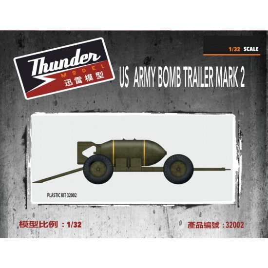 1/32 US Army Bomb Trailer Mk.II 1/32 US Army Bomb Trailer Mk.II