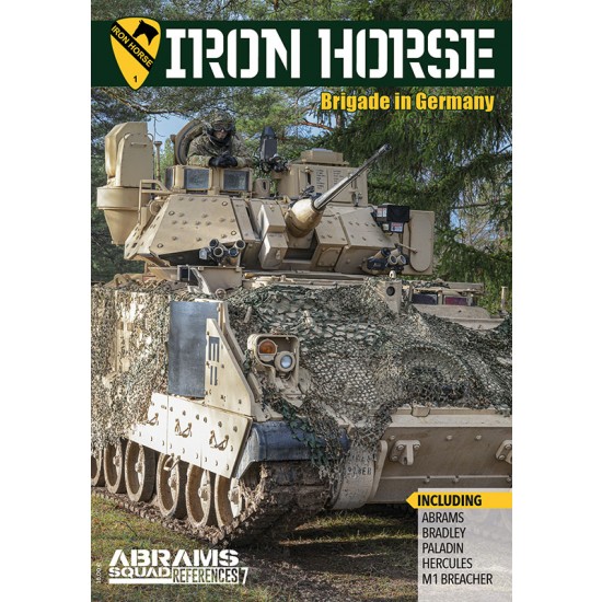 Abrams Squad References Vol.7 Iron Horse Brigade in Germany (English, 72 pages)