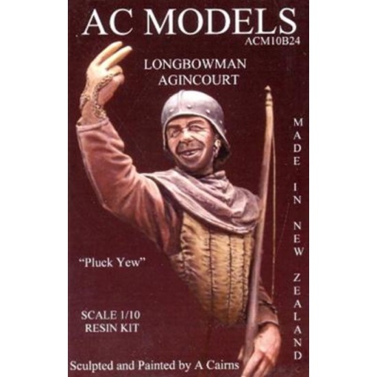 1/10 English Longbowman "Pluck Yew", Battle of Agincourt (1 Resin Bust)