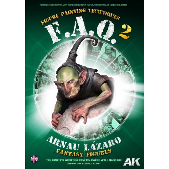FAQ 2 Fantasy Figures Painting Techniques By Arnau Lazaro (English, 320 pages)