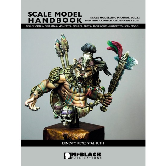 Scale Modelling Manual Vol.12 Painting A Complicated Fantasy Bust (32 pages)