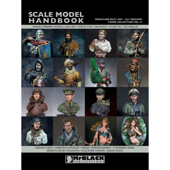 Scale Model Handbook: Theme Collection Vol.12 - All Mediums Miniature Bust Art