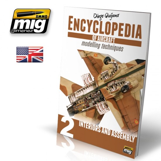 Encyclopedia of Aircraft Modelling Techniques - Vol.2 - Interiors & Assembly (168pages)