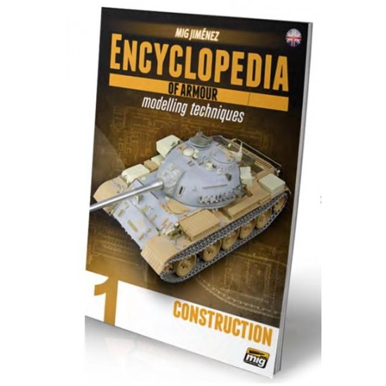 Encyclopedia of Armour Modelling Techniques - Vol.1 - Construction (English)