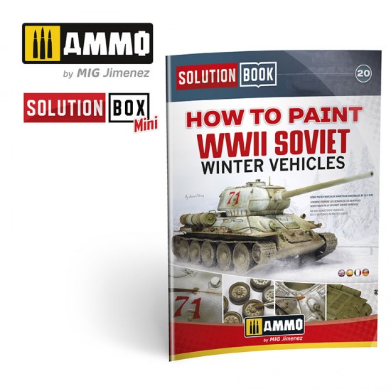 Solution Book - How to Paint WWII Soviet Winter Vehicles (56 pages)