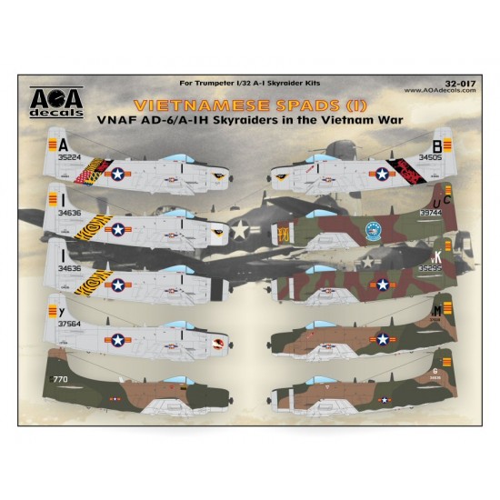 1/32 Vietnamese SPADS Decals(I):VNAF AD-6/A-1H Skyraiders in The Vietnam War for Trumpeter