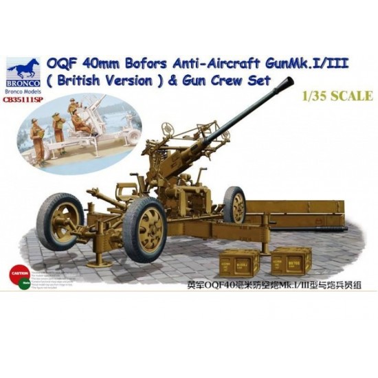 1/35 OQF 40mm Bofors Anti-Aircraft Gun Mk.I/III (British Version) with Gun Crew