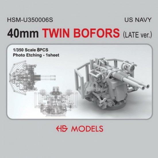 1/350 US Navy 40mm Twin Bofors Late Version (8pcs)