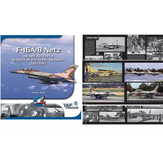 The IAF in Focus #2 - F-16A/B Netz 1980-87 (Laminated Cardboard, 108pages)