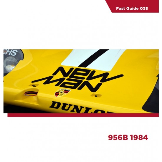 Fast Guide Vol.038 - Porsche 956B 1984 Reference Book for Tamiya kits (32 A5 colour pages)