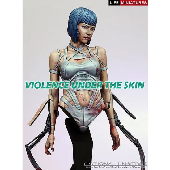 1/12 Violence Under The Skin Bust