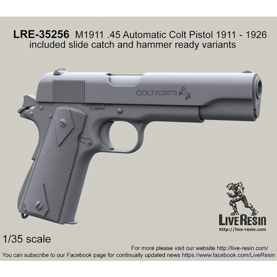 1/35 M1911 .45 Automatic Colt Pistol 1911-1926 with Slide Catch and Hammer Ready Variants