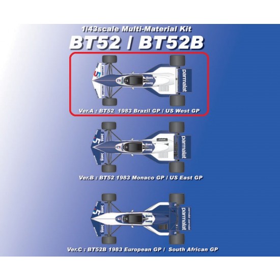 1/43 Multi-Material Kit: BT52/BT52B Ver.A '83 Rd.1 Brazilian GP/Rd.2 US West GP