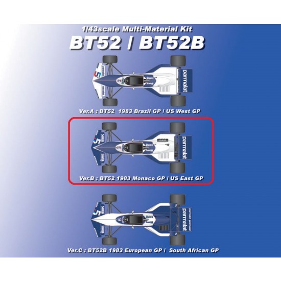 1/43 Multi-Material Kit: BT52/BT52B Ver.B '83 Rd.5 Monaco/Rd.6 Belgian/Rd.7 US East GP